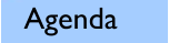 Agenda